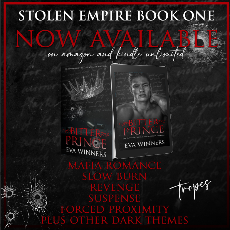 𝗕𝗜𝗧𝗧𝗘𝗥 𝗣𝗥𝗜𝗡𝗖𝗘 - 𝗢𝗨𝗧 𝗡𝗢𝗪!
#BitterPrince by @EvaWinners 
#BitterPrinceReleaseEW #EvaWinners
#DarkMafiaRomance #StolenEmpireTrilogy #KU
#Read bit.ly/3MoJdE9
#GR goodreads.com/book/show/1577…
Hosted @TheNextStepPR