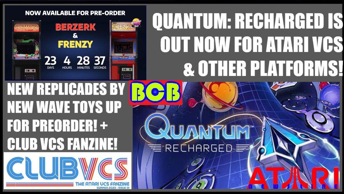 ballistikcoffee's tweet photo. Premiering NOW: #QuantumRecharged is OUT NOW on #AtariVCS & ALL Major Platforms by @atari & @SneakyBox! Plus: @NewWaveToys has 2 NEW Replicades up for Preoder! And: @ClubVCS1 has a NEW Fanzine Coming! #Atari #VCS @TheAtari_VCS #BCB Click: https://t.co/7Ldy5ZfOOa https://t.co/HvdKFnGNts