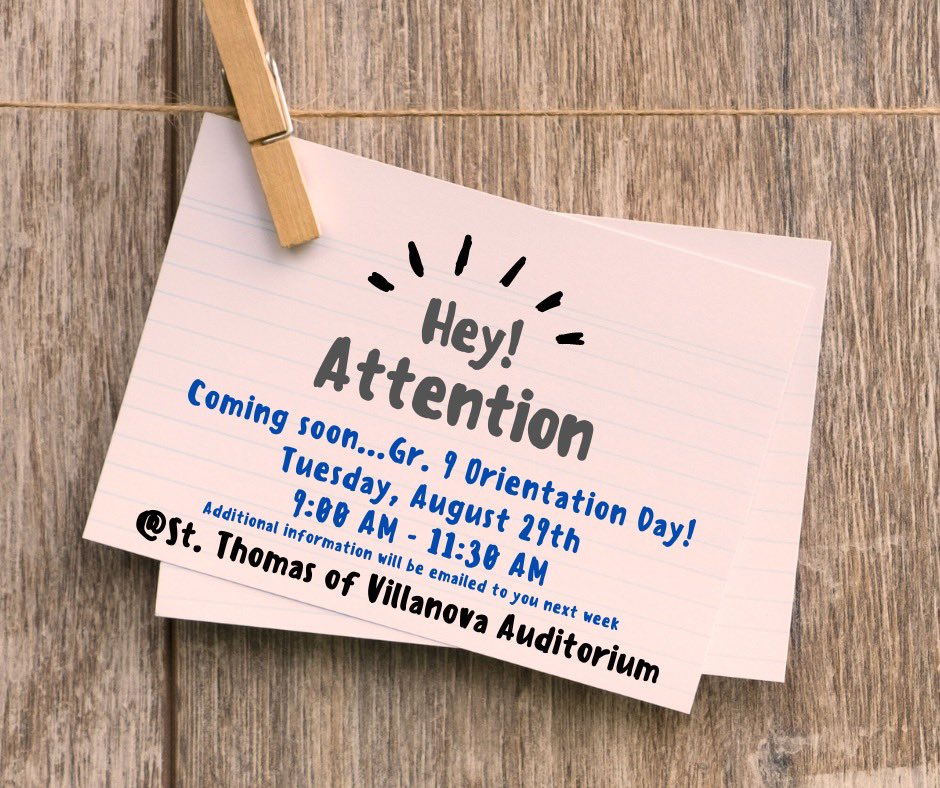 Gr 9 Orientation Day, August 29th. An itinerary was emailed to parents and students July 5th. Orientation Day information will be emailed again next week.