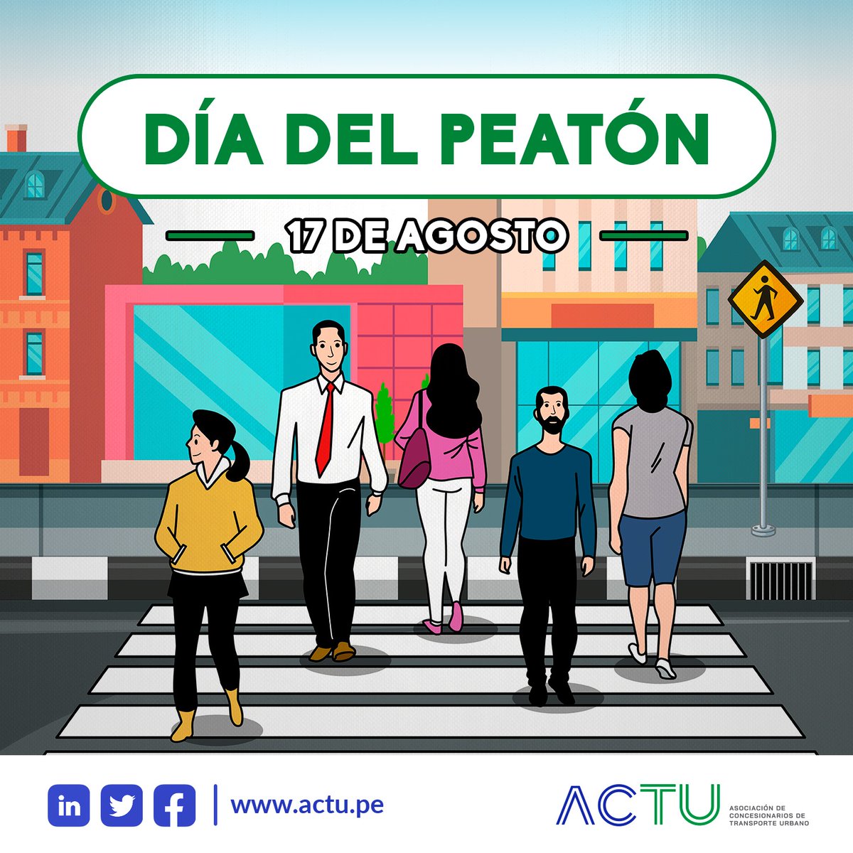 ActuPeru's tweet photo. 17 de agosto | Día del peatón 
Desde la ACTU reforzamos nuestro compromiso y respeto hacia los peatones. 
¡Seamos parte del cambio en el transporte urbano!

#peaton #seguridad #respeto #transportepublico #transporteurbano #corredorescomplementarios https://t.co/XwhUtCcA2i