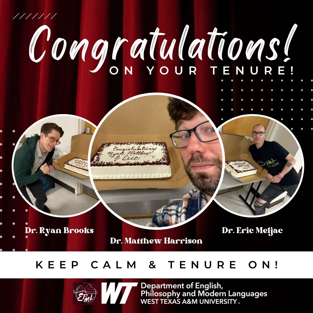 wtamuepml's tweet photo. Shout-out to our outstanding English Professors, Dr. Ryan Brooks, Dr. Matthew Harrison, and Dr. Eric Meljac, for making Tenure! π
We are incredibly proud of you! Thank you for everything you do for our students and department!π
#keepcalmandtenureon #wtamu #wtamuepml https://t.co/MjVGqMw6RQ