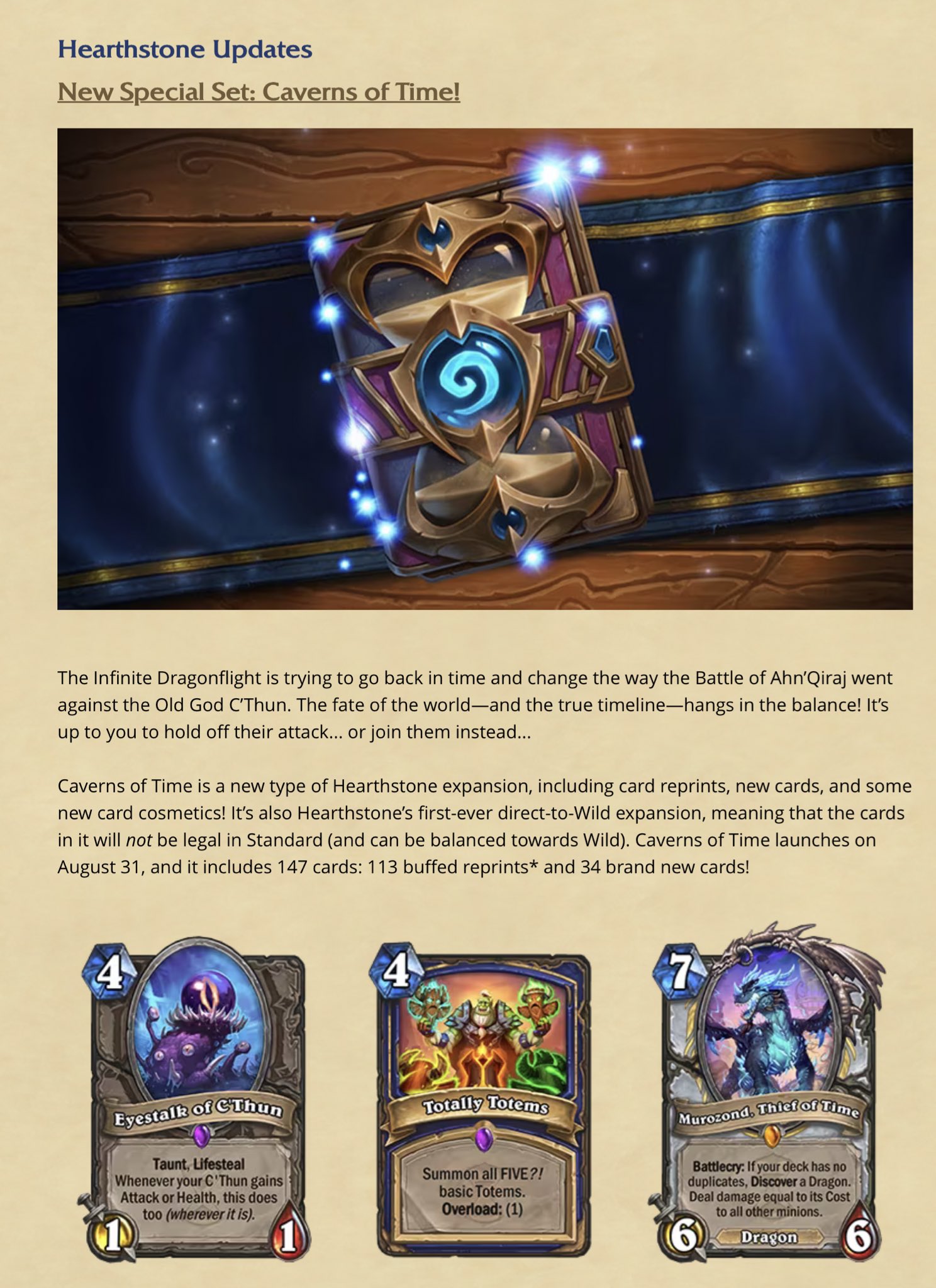 Caverns of Time is Hearthstone's first ever Wild expansion, also