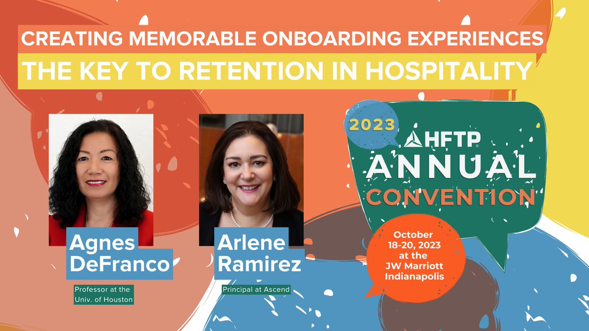 HFTP's tweet photo. Create impactful onboarding experiences for your new hires! This #HFTPAC23 session will share practical tips and best practices for welcoming new team members, creating a sense of value and setting clear expectations for success. 📈 Register today: https://t.co/XwFxyh2Jxq https://t.co/SkQ3ZUugQd