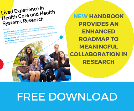 New resource! Download the FREE Lived Experience in Health Care and Health Systems Research Handbook. Thanks to <a href="/LPFCH/">Lucile Packard Foundation</a> for funding this labor of love for the children with special health care needs &amp; families that we work to impact every day as health systems researchers. 1/2