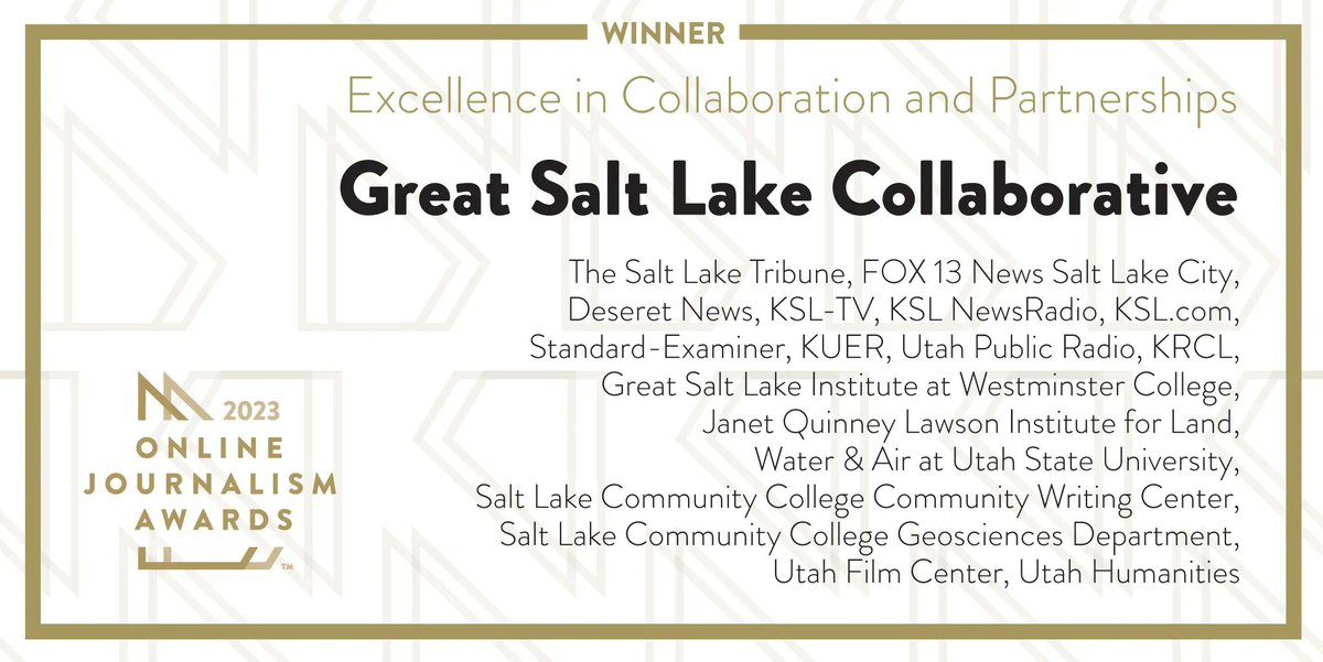 JOINT WINNER! Excellence in Collaboration and Partnerships: 15 organizations for the Great Salt Lake Collaborative. awards.journalists.org/entries/great-… #OJA23