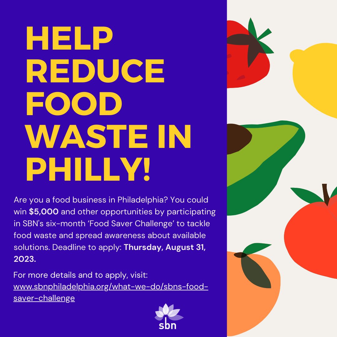 ATTN all restaurants, grocery stores, bakeries, coffee shops, hotels ‼️ The deadline to apply for @sbnphila's Food Saver Challenge is 8/31! This is a unique opportunity for local food businesses to combat food waste - and potentially win $5k! Apply now ⤵️ sbnphiladelphia.org/what-we-do/sbn…