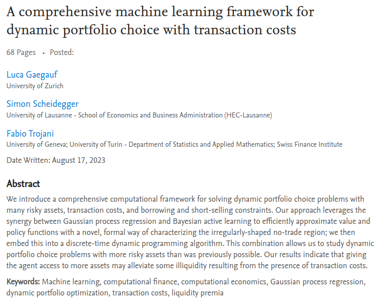 🚨New WP: 'A comprehensive machine learning framework for dynamic portfolio choice with transaction costs'🚨@HECLausanneEcon @heclausanne @E4S_Center joint work with @LucaGaegauf (@UZH_en ), Fabio Trojani @SFI_CH @UNIGEnews Link here: papers.ssrn.com/sol3/papers.cf… Comments welcome!