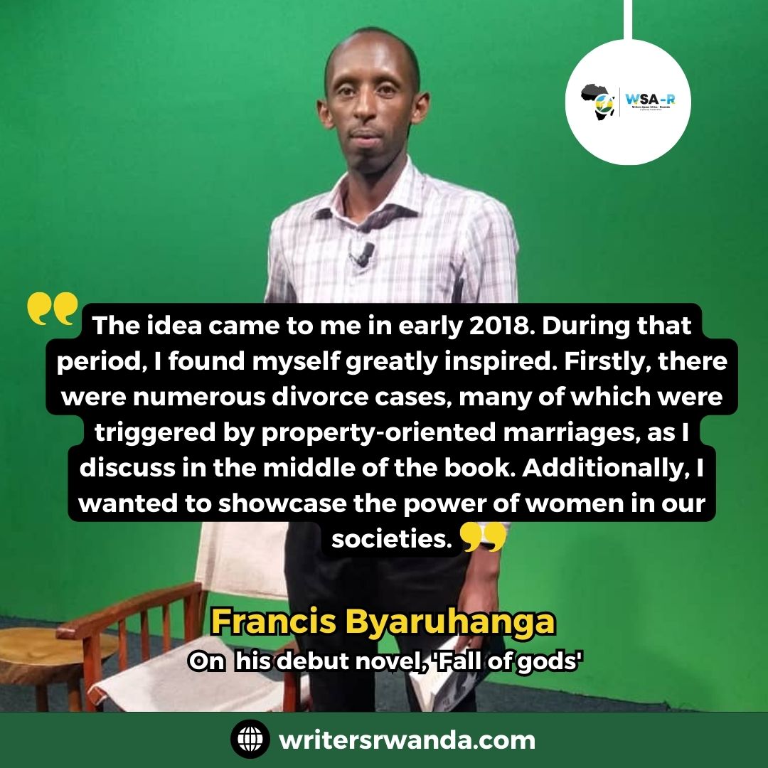 wsa_rwanda's tweet photo. Check out the full conversation #FrancisByaruhanga had with @patricknimpa on his debut novel #Fallofgods.😉
Link👉🏽https://t.co/MGV0BmrZdU
#novel #writingcommunity https://t.co/4DpWn6Dfox