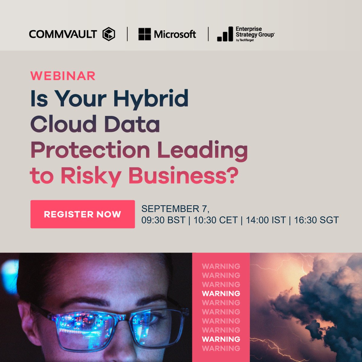 Navigate the #hybridcloud safely! Join us for an enlightening #webinar on September 7th with industry experts from #EnterpriseStrategyGroup, #Microsoft and #Commvault - and explore the economic benefits of #dataprotection.

Reserve your spot now - ow.ly/JCB050PAiJ3