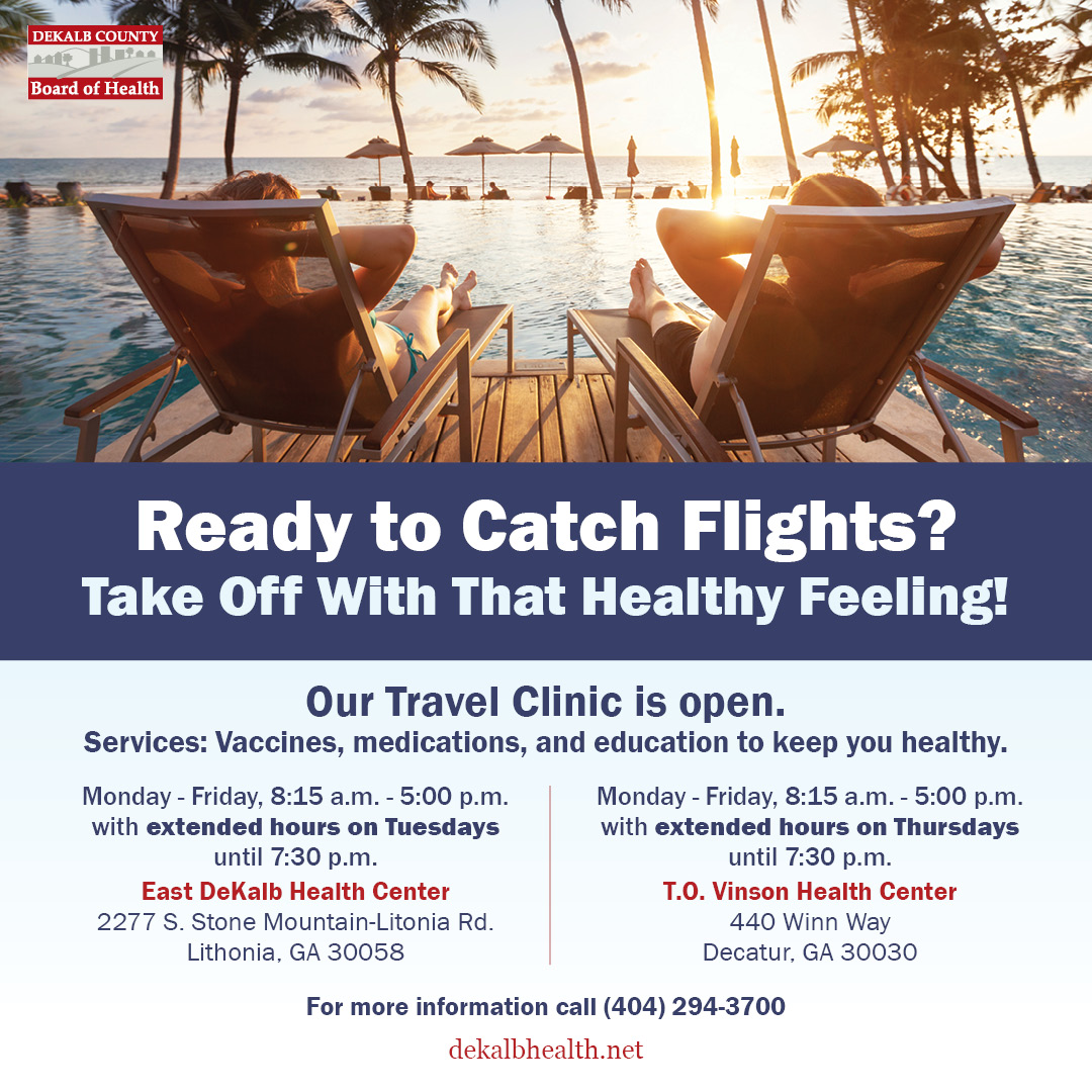 HealthyDeKalb's tweet image. Our Travel Clinic is open for vaccines and medications. Monday - Friday, 8:15 a.m. - 5:00 p.m. with extended hours on Tuesdays at: East DeKalb Health Center and xtended hours on Thursdays at: T.O. Vinson Health Center. For more info call 404.294.3700 #travelclinic #catchflights