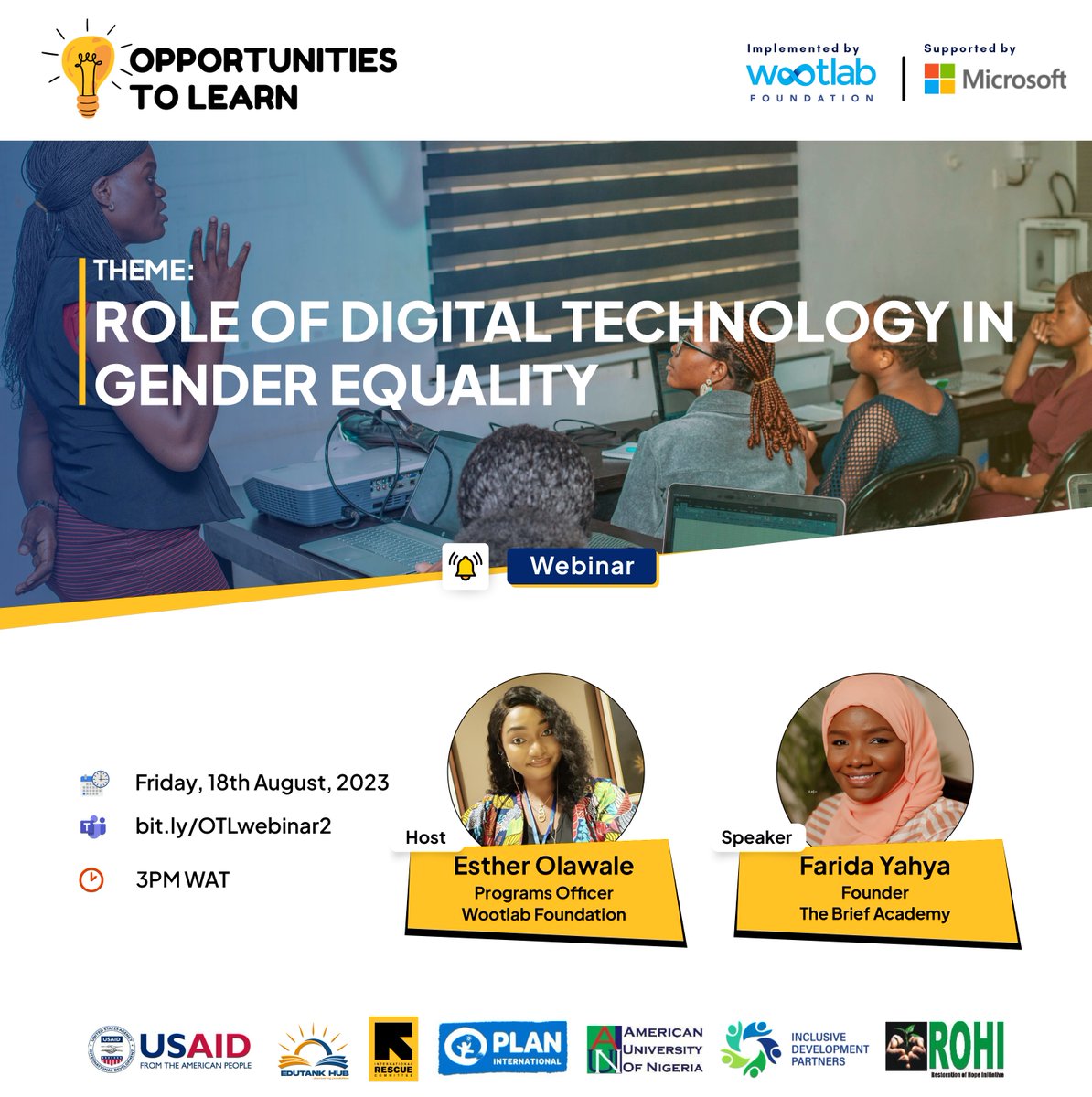 Wootfoundation's tweet photo. Join us for the cohort 2 webinar series titled “Role of Digital Technology in Gender Equality” happening tomorrow. We're shining a spotlight on the crucial theme of increasing Women in Tech participation and highlighting the pivotal role of Digital Technology. /1 https://t.co/3DH59DG136