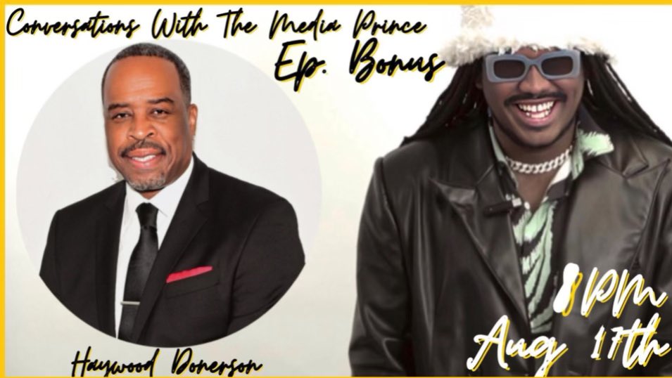 Just1Pr's tweet photo. Bonus Episode of SEASON 6 of #CWTMP ‘Conversations with The Media Prince’ @TheMediaPrince PREMIERES 8PM TONIGHT Featuring Haywood Donerson @mrdfromdc
via @YouTube
.
.
.
.
.
#KanyeWest #beyonce #nickiminaj #drake #sza #dojacat #dancelife #RHOA #kardashian #taylorswift https://t.co/WedNnydMFY