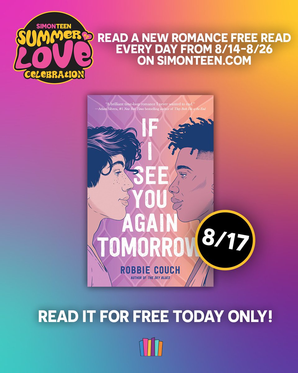 #IfISeeYouAgainTomorrow by @robbie_couch is FREE to read TODAY ONLY on SimonTeen.com! Start reading here: bit.ly/3P02wG8 Sign in or register for a free account to start reading now! #SimonTeenSummerOfLove