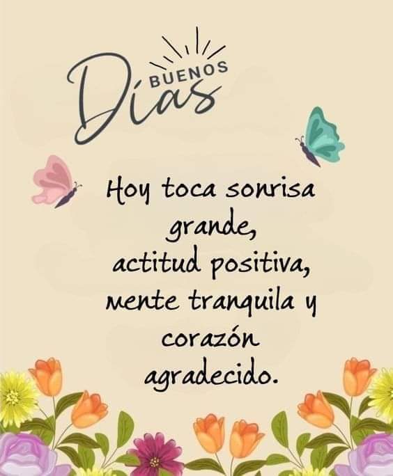 Hoy toca la mejor actitud y los resultados serán maravillosos!!!