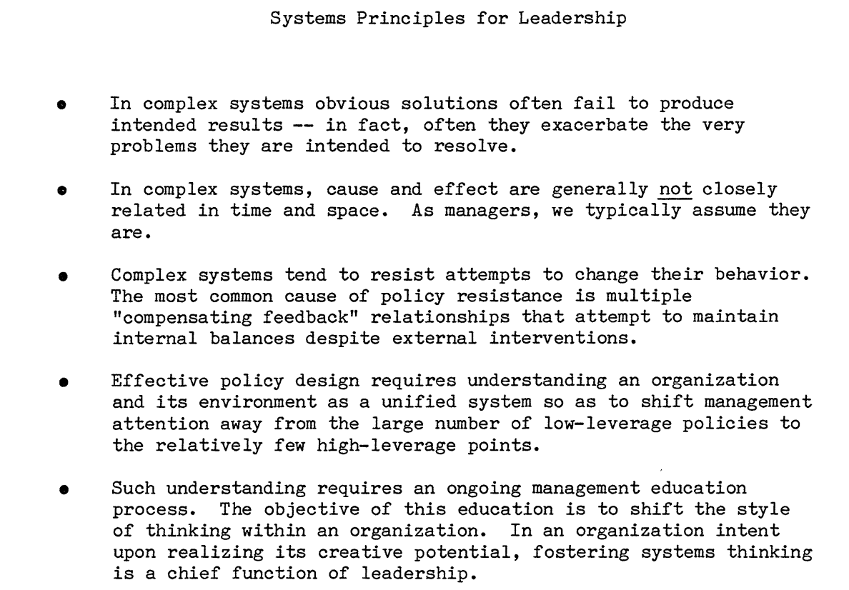 I've just been rereading Peter Senge's 1985 paper "System principles for leadership". It's so ahead of its era &amp; timelessly relevant. The principles summarised in five points at the start of the paper are so appropriate for many of the change challenges we face as leaders right