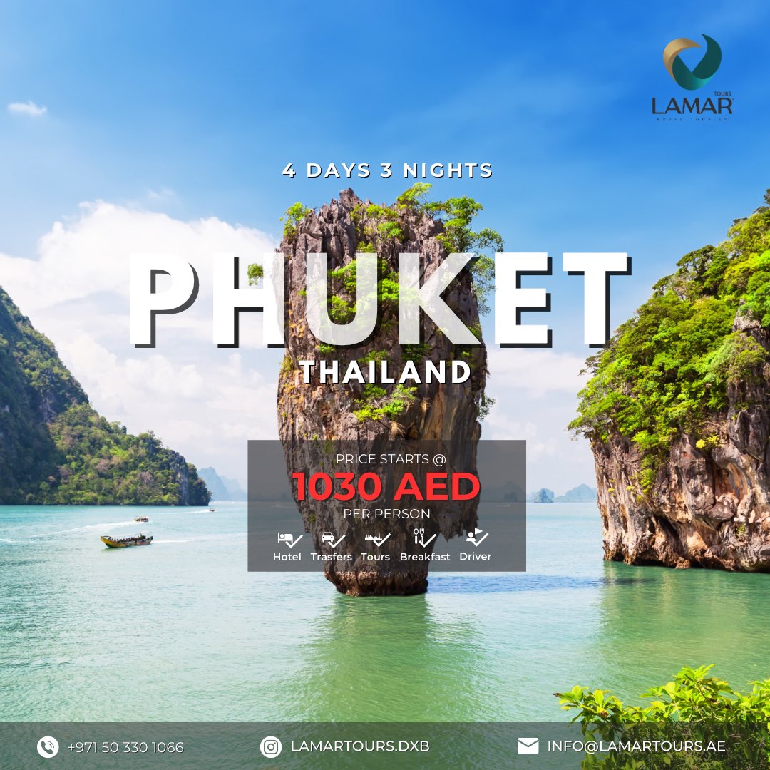 LamarDubai's tweet photo. Embrace 3 Nights of Paradise in Phuket, Thailand.

RESERVE YOUR PHUKET GETAWAY TODAY AND GET A DISCOUNT!

Price starts @ 1030 AED

TO INQUIRE OR BOOK WITH US:
Whatsapp (English): +971 54 252 5843
Whatsapp (Arabic): +971 54 252 5847 / +971 50 330 1066 https://t.co/c4ZH5FQRyp