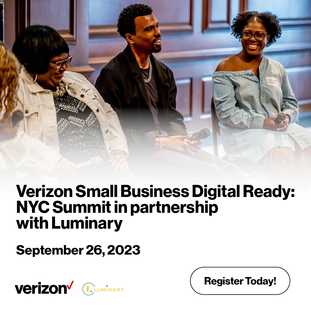 Luminary has been on the road for the last 18 months, hosting various summits and events live across 11 cities since early 2023 and we’re excited to bring our Small Business Summit home to NYC, in partnership with Verizon Small Business Digital Ready! l8r.it/yOKf