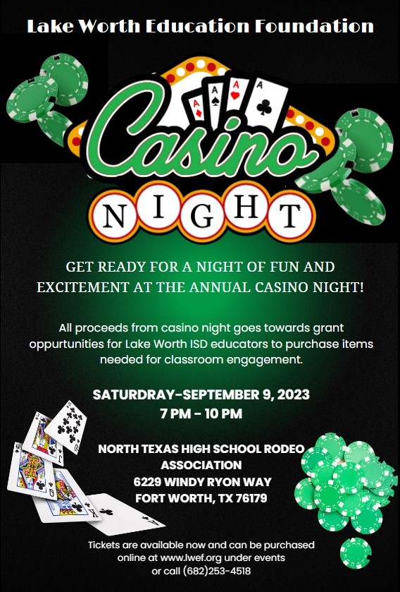 LakeWorthISD's tweet photo. The Lake Worth Education Foundation is hosting a Casino Night on Sat., Sept. 9, from 7 - 10 p.m. to raise money for teacher grants, so they can provide engaging classroom lessons to their students. Tickets and sponsorship opportunities can be purchased at https://t.co/eioPv4lhq5. https://t.co/FKDq5XYXTs