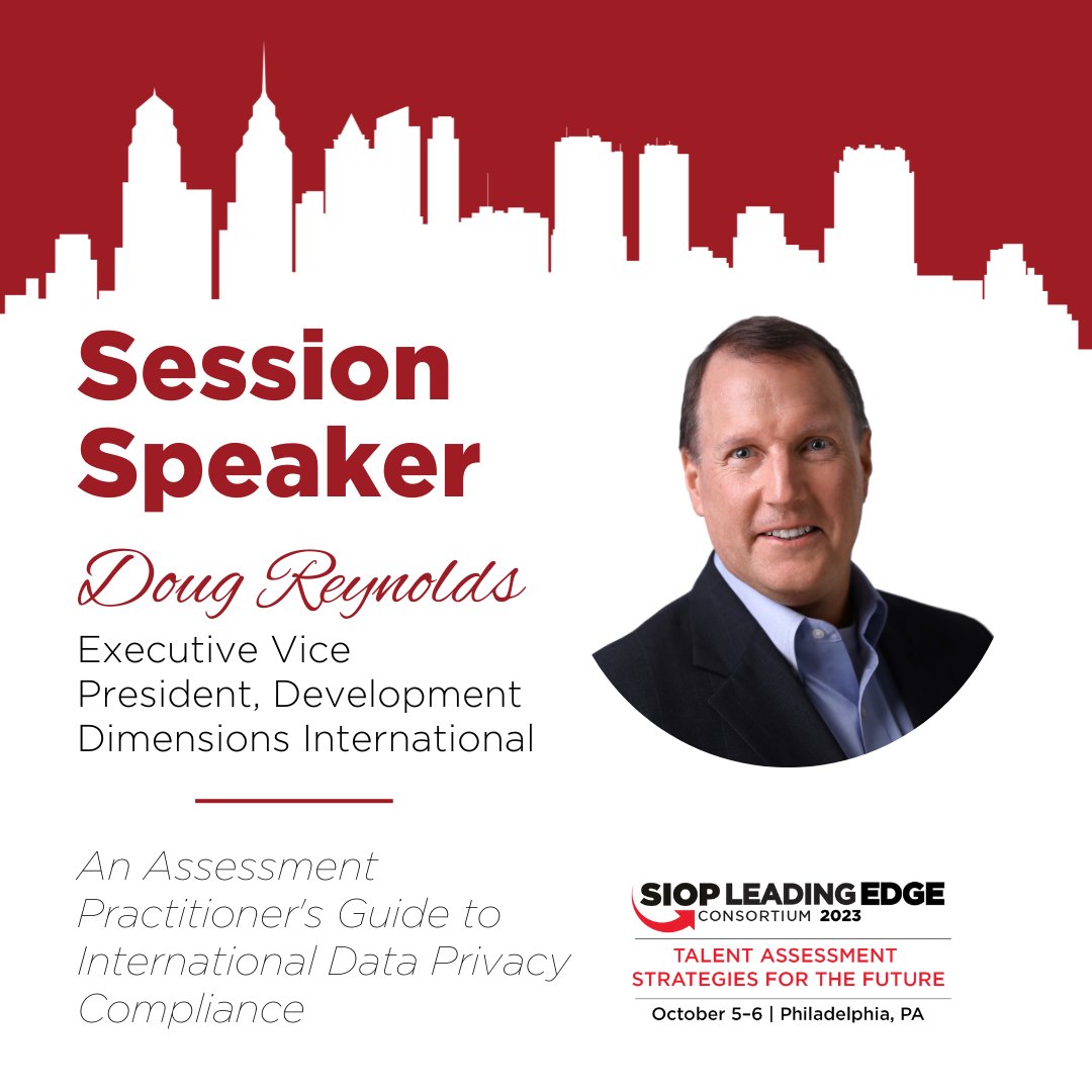 SIOPtweets's tweet photo. Join us at the 2023 SIOP Leading Edge Consortium where Doug Reynolds, Executive VP at Development Dimensions International, will present An Assessment Practitioner's Guide to International Data Privacy Compliance.
Learn more: https://t.co/BsygefWXmI
#LEC23 #TalentAssessment https://t.co/Q4q9htvjMb