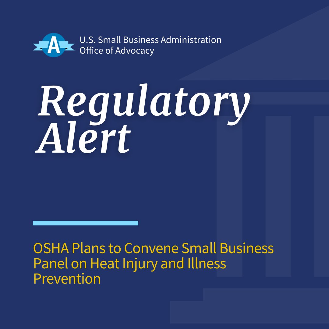AdvocacySBA's tweet image. #ICYMI - @OSHA_DOL plans to meet to discuss Heat Injury and Illness Prevention in Outdoor and Indoor Work Settings.
 
Read more in our regulatory alert and find out how to participate on the panel 👉 ow.ly/XY0Z50PaTLb.

#regulatoryupdate #HeatIllness #OSHA #SBAAdvocacy