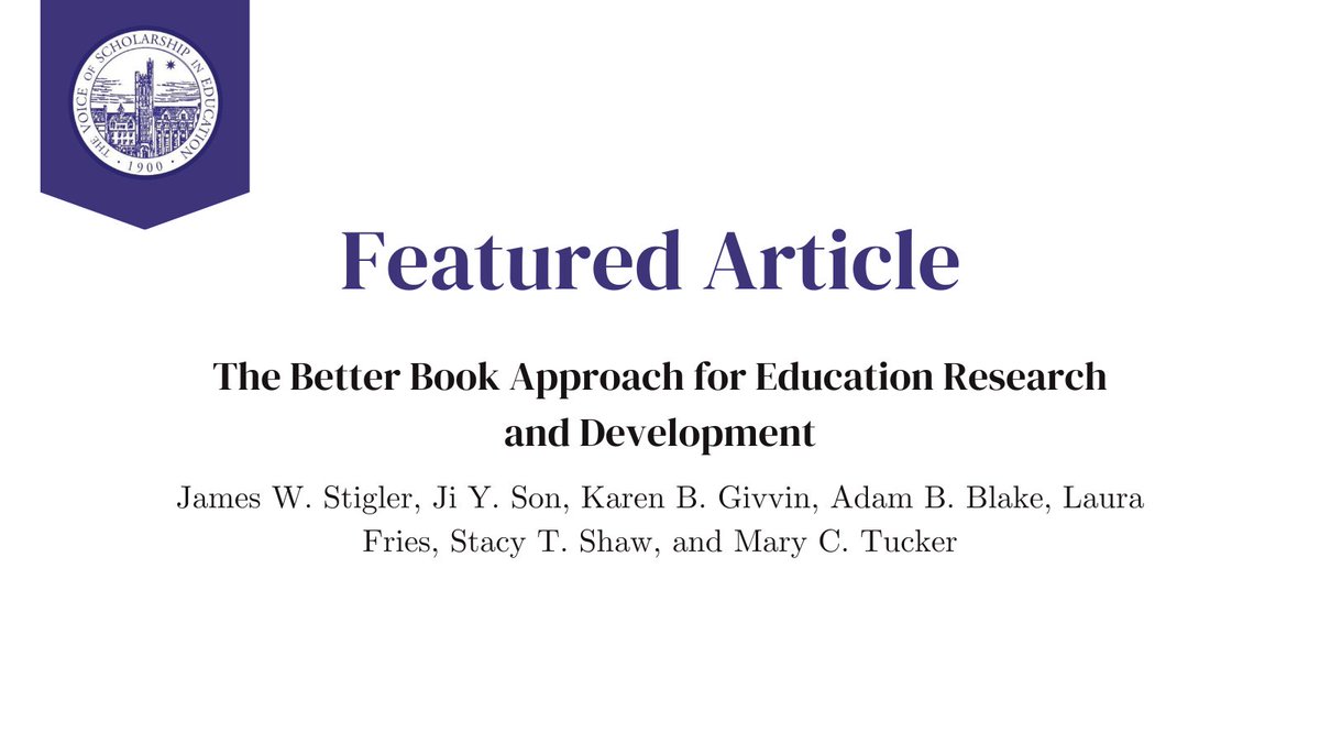 In their article, Dr. @jimstigler, Dr. @cogscimom, Dr. @karengivvin, Dr. @theadamattack, Laura Fries, Dr. @StacyTShaw, & Dr. @mctuck approach education research in which researchers and instructors collaborate to improve an online textbook. ow.ly/7Bpr50PyKyA