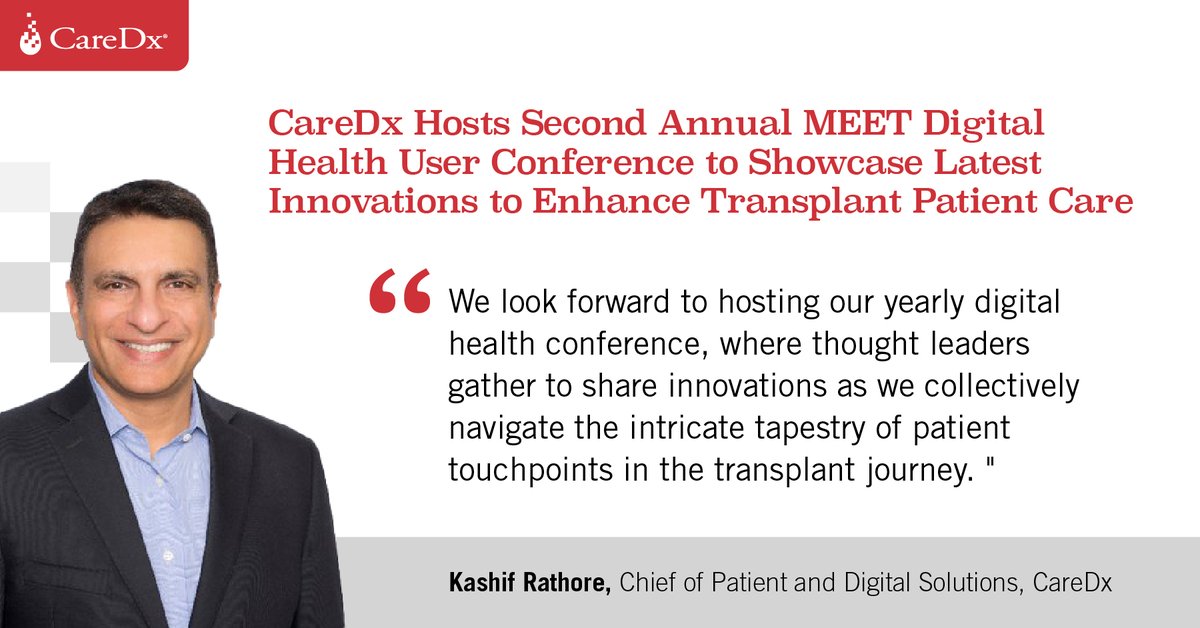 CareDx's tweet image. CareDx Hosts Second Annual MEET Digital Health User Conference to Showcase Latest Innovations to Enhance Transplant Patient Care — read more: bit.ly/3QI1dgg.