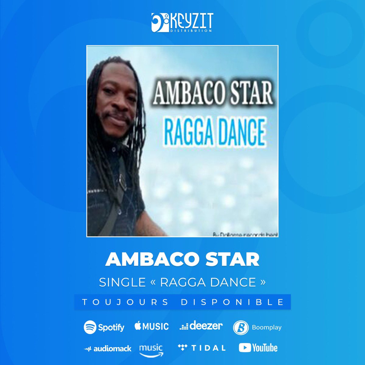 KeyzitMali's tweet photo. Le single "RAGGA DANCE" de l’artiste AMBACO STAR est toujours disponible sur toutes les plateformes de streaming et de téléchargement légal !
🎶 https://t.co/sL2bscoY5M
#Ambaco #RaggaDance #KeyzitDistribution #Keyzit #AfricanMajor https://t.co/OII31VYp0D