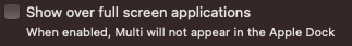 macOS dev Twitter: Any advice for how to frame our `NSApplication.ActivationPolicy` setting?

.regular: Multi shows in the dock, and does NOT show over full screen apps.

.accessory: Multi does NOT show in the dock, and does show over full screen apps.

The challenge is that the