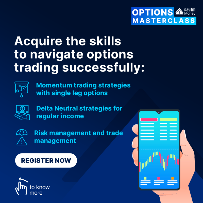 PaytmMoney's tweet photo. Learn the skills of advanced technical analysis in Options Trading and invest like a pro!

🗓️ 22nd - 25th August
🕰️ 6 PM - 8:30 PM
👛 ₹999

#OptionsMasterclass #Masterclass #Learn #PaytmMoney #LearnWithPaytmMoney