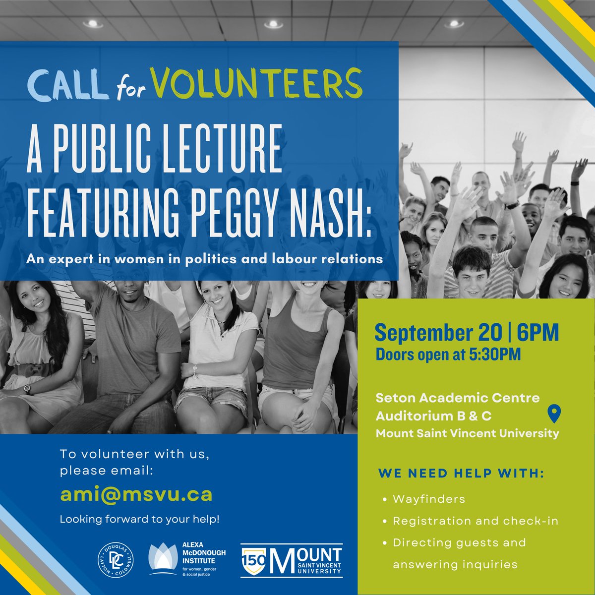 AMI for Women, Gender & Social Justice (@ami_msvu) on Twitter photo Volunteers wanted! π Be part of an inspiring evening with Peggy Nash at Mount Saint Vincent University on September 20th. Help us make this lecture on using our voices for positive change a success!
Interested? Email us at ami@msvu.ca
#Volunteer
#VolunteerOpportunity Volunteers wanted! π Be part of an inspiring evening with Peggy Nash at Mount Saint Vincent University on September 20th. Help us make this lecture on using our voices for positive change a success!
Interested? Email us at ami@msvu.ca
#Volunteer
#VolunteerOpportunity
