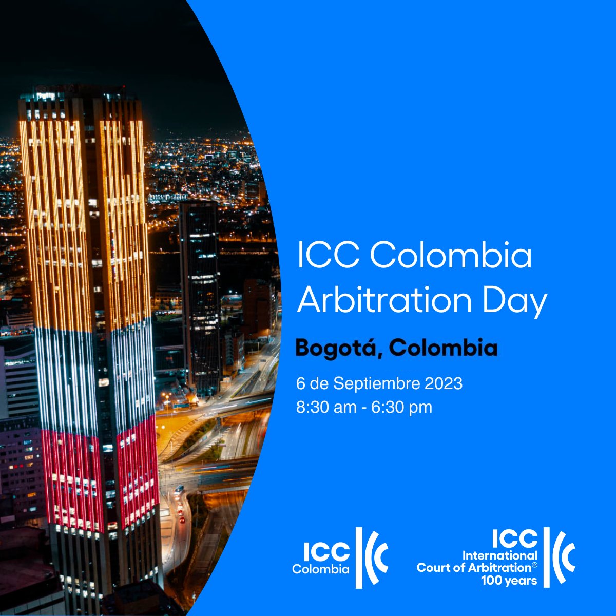 📢Les invitamos al Tercer ICC Colombia Arbitration Day, donde discutiremos sobre las mejores prácticas en #arbitraje #internacional.  

📅 6 de septiembre 
⏰ 8:30 a.m.
📍 CCB Sede Chapinero - Calle 67#8-32
📝Evento gratuito, registro aquí👉 lnkd.in/d27ytEHG