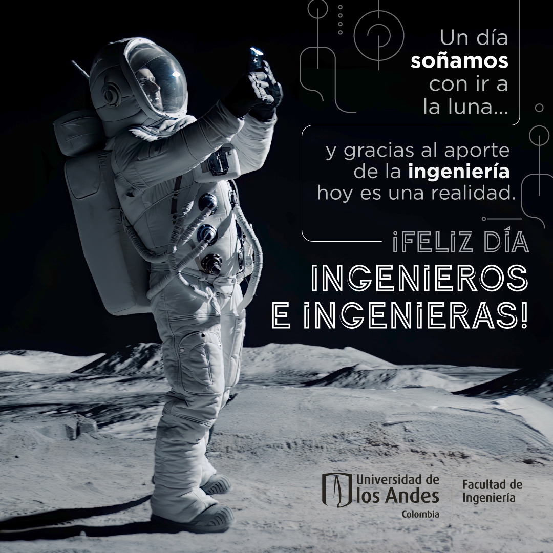 Gracias por convertir los sueños en realidad. ❤️ ¡Feliz día ingenieros e ingenieras! 🎉 #IngenieríaUniandes #Ingeniería #diadelingeniero