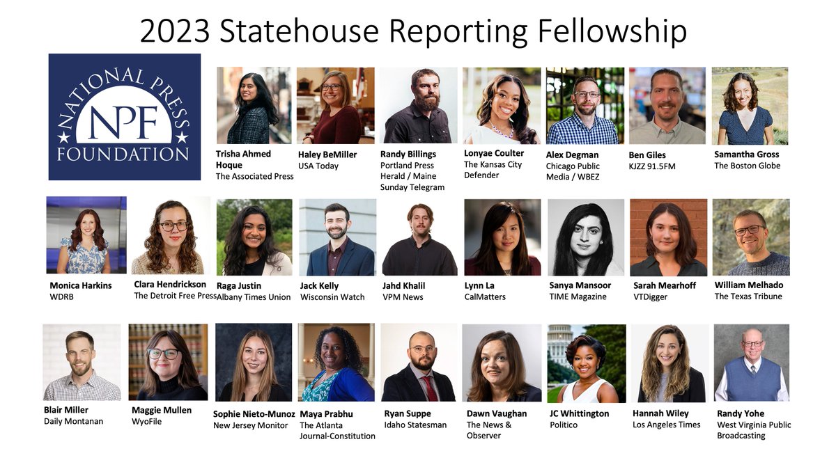 NatPress's tweet photo. 1/4: Congratulations to the 25 journalists selected for NPF’s Statehouse Reporting 2023 Fellowship! Fellows will gather in Madison, Wisconsin, Sept. 18-21 to examine a host of issues confronting state lawmakers and the country at large.
https://t.co/Cj2ONs2vdY https://t.co/ly9BGKa0Ug