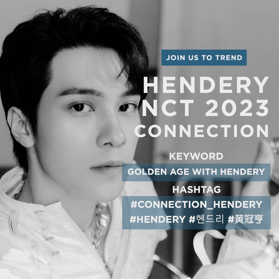 ForHenderyINA's tweet photo. [📣] HENDERY'S GOLDEN AGE TEASER HASHTAG‼️

Hengnis dan Wayzennies~ Yuk ramaikan teaser #HENDERY  malam ini dengan keyword dan hashtag berikut:

 GOLDEN AGE WITH HENDERY
#️⃣ CONNECTION_HENDERY

⏰️ 22:00 WIB / 00:00 KST

#HENDERY #헨드리 #黄冠亨 https://t.co/lGvt5Xbsij