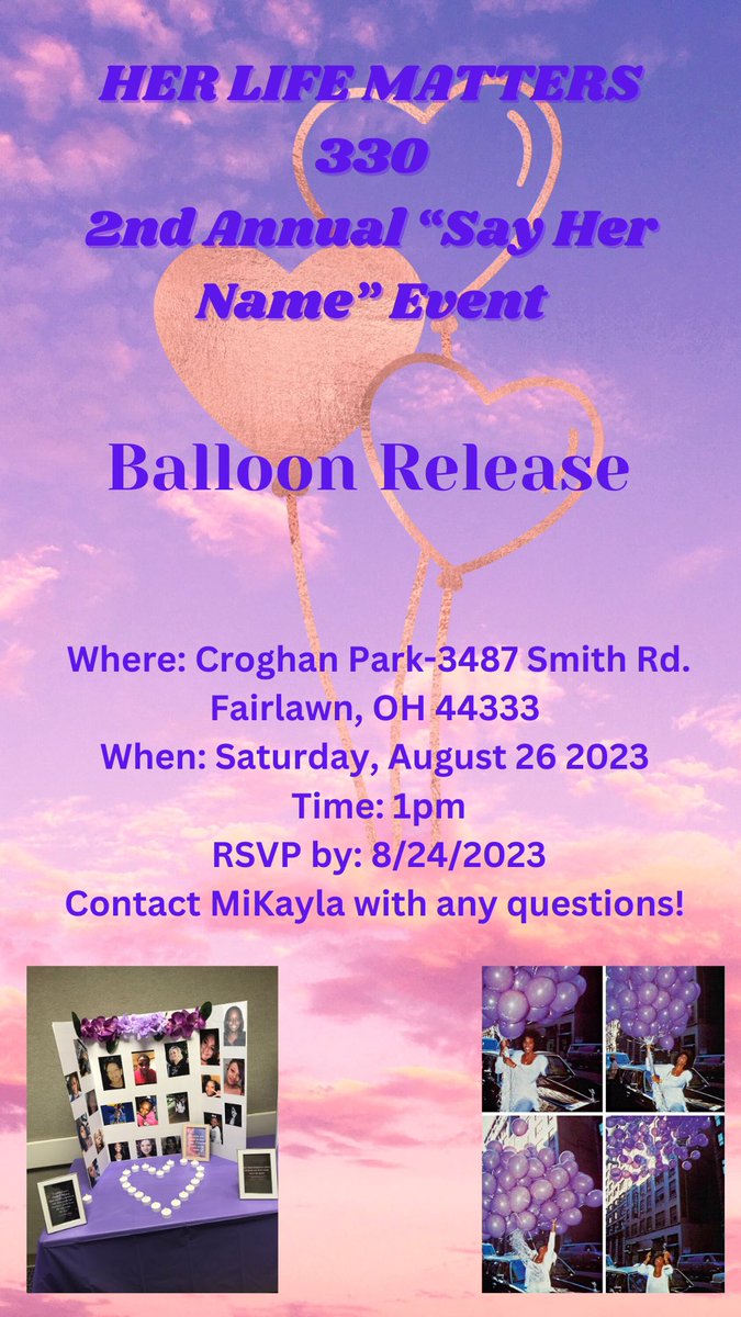 primadonnakay_'s tweet photo. It’s that time of year again..the 2nd Annual Say Her Name event 🥹🫶🏾 this year we are holding a balloon release in honor of the women &amp; girls in the 330 who have lost their lives due to DV/homicide. Join us 8/26 🎈☁️💜

#Akron #SayHerName #HerLifeMatters #BalloonRelease #Share https://t.co/7FEXfeIQpr