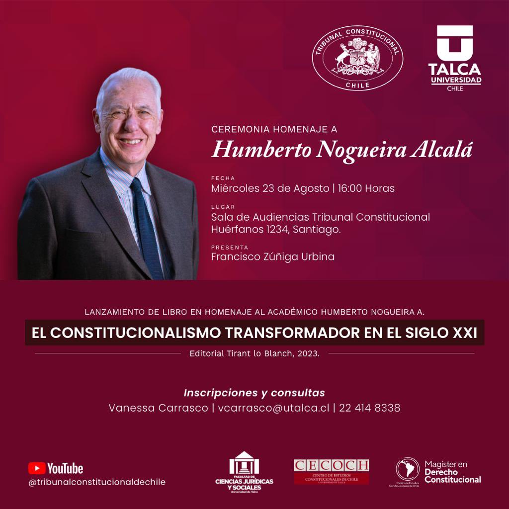 Lanzamiento libro Homenaje a Humberto Nogueira Alcalá.

📍Sala de audiencias TrIbunal Constitucional

🕓 Miércoles 23 de agosto a las 16:00 hrs

Inscripciones y consultas: vcarrasco@utalca.cl