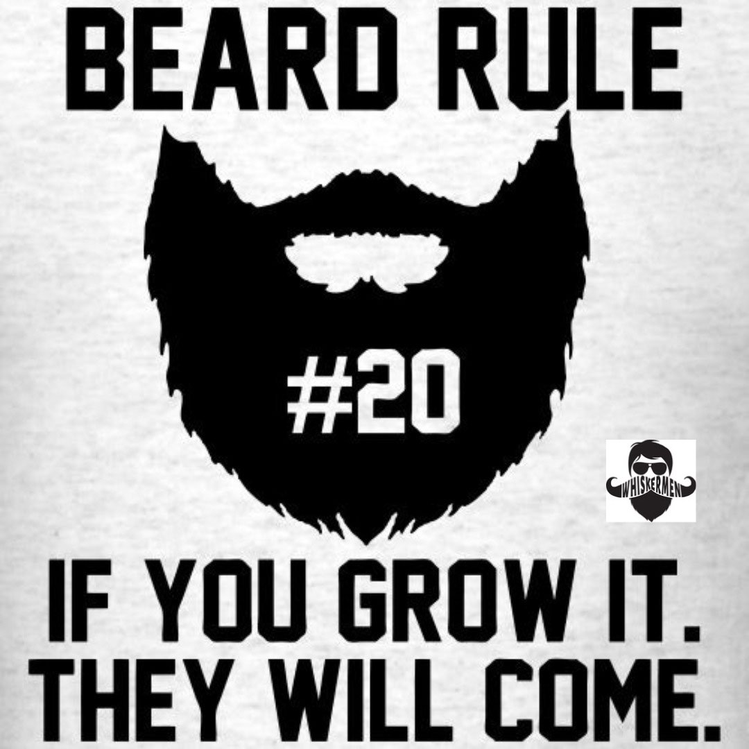 Beard Rule #20: If you grow it. They will come #beardrules #whiskermen #whiskermenbeard #beard #beardlife #airforceveteran #smallbusiness #disabledveteranowned #beardcareproducts #bearded #beardlife