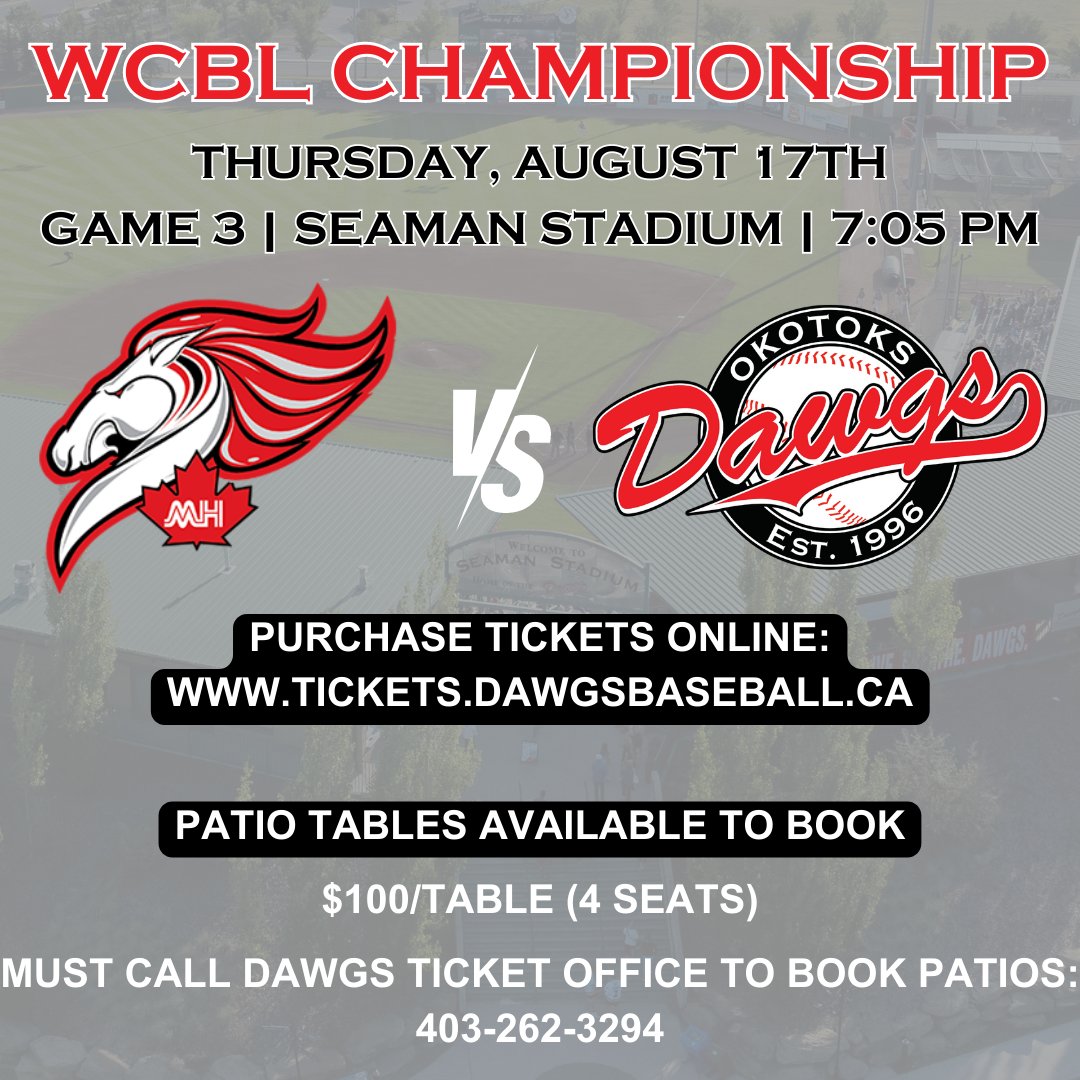Okotoks_Dawgs's tweet photo. Game 3 of the WCBL Championship is tonight at Seaman Stadium, first pitch is at 7:05 pm.

Purchase tickets online at https://t.co/yqGW40fzNZ or book a patio table by calling 403-262-3294 and come support your Dawgs!

#dawgs #baseball #WCBL #QUESTFOR7 #yycevents #yycsports https://t.co/aQaE8EsUEB