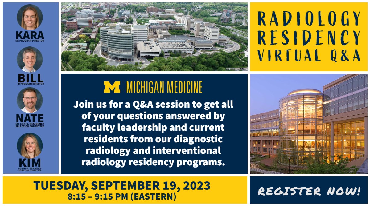 Join us for a Virtual Q & A session about the @UMichRadiology DR and IR Residency Program. medicine.umich.edu/dept/radiology… September 19, 2023 8:15pm Eastern RSVP: docs.google.com/forms/d/e/1FAI… Drs. @KaraUdagerMD Bill Sherk @md_nathaniel and @KimShampainMD