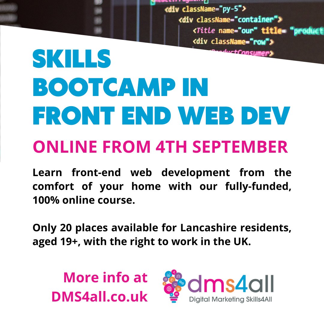 Fully-funded Skills Bootcamp in Front-end Website Development. Learn to build, update and maintain websites. 8-week part-time online course starts 4th September. dms4all.co.uk/front-end-web-… #skillsforlife