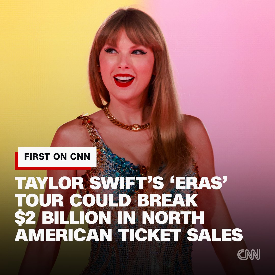 CNN's tweet photo. Taylor Swift's "Eras" tour could gross $2.2 billion in North American ticket sales alone, according to survey data provided to CNN. The estimated totals would make “Eras” the highest-grossing tour ever https://t.co/L62KuSDopn https://t.co/JNboSnyCGN