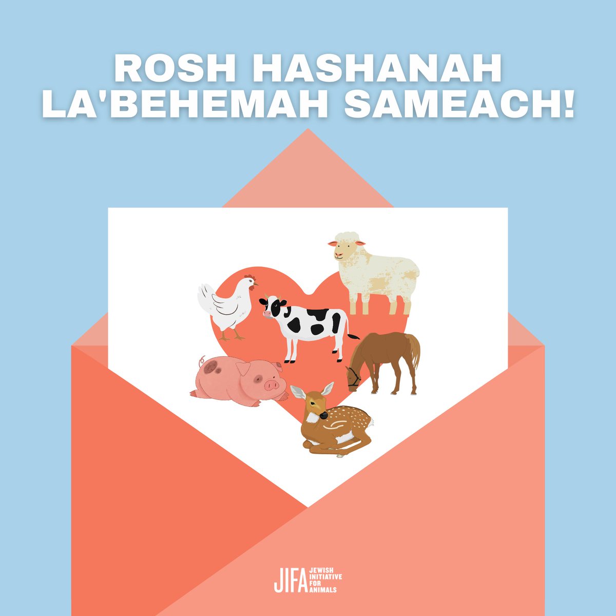 Wishing you a happy and meaningful Rosh Hashanah La'Behema--the Jewish New Year for Animals!