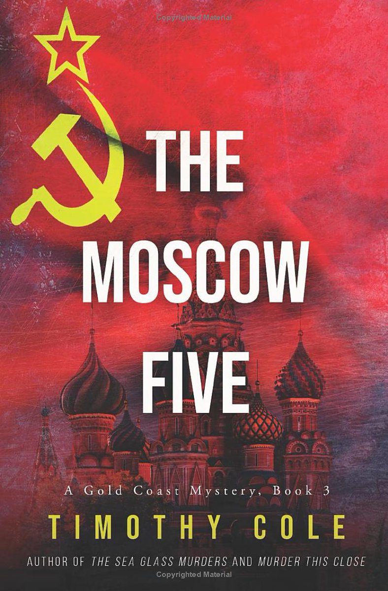 LynnEllenRusso's tweet photo. Excited to be reading my boss's third novel, Moscow Five, part of the Gold Coast Mystery series. If you haven't read books by Tim Cole yet, I highly recommend them! https://t.co/ljKJxsL7NB https://t.co/14m6dKYz7y