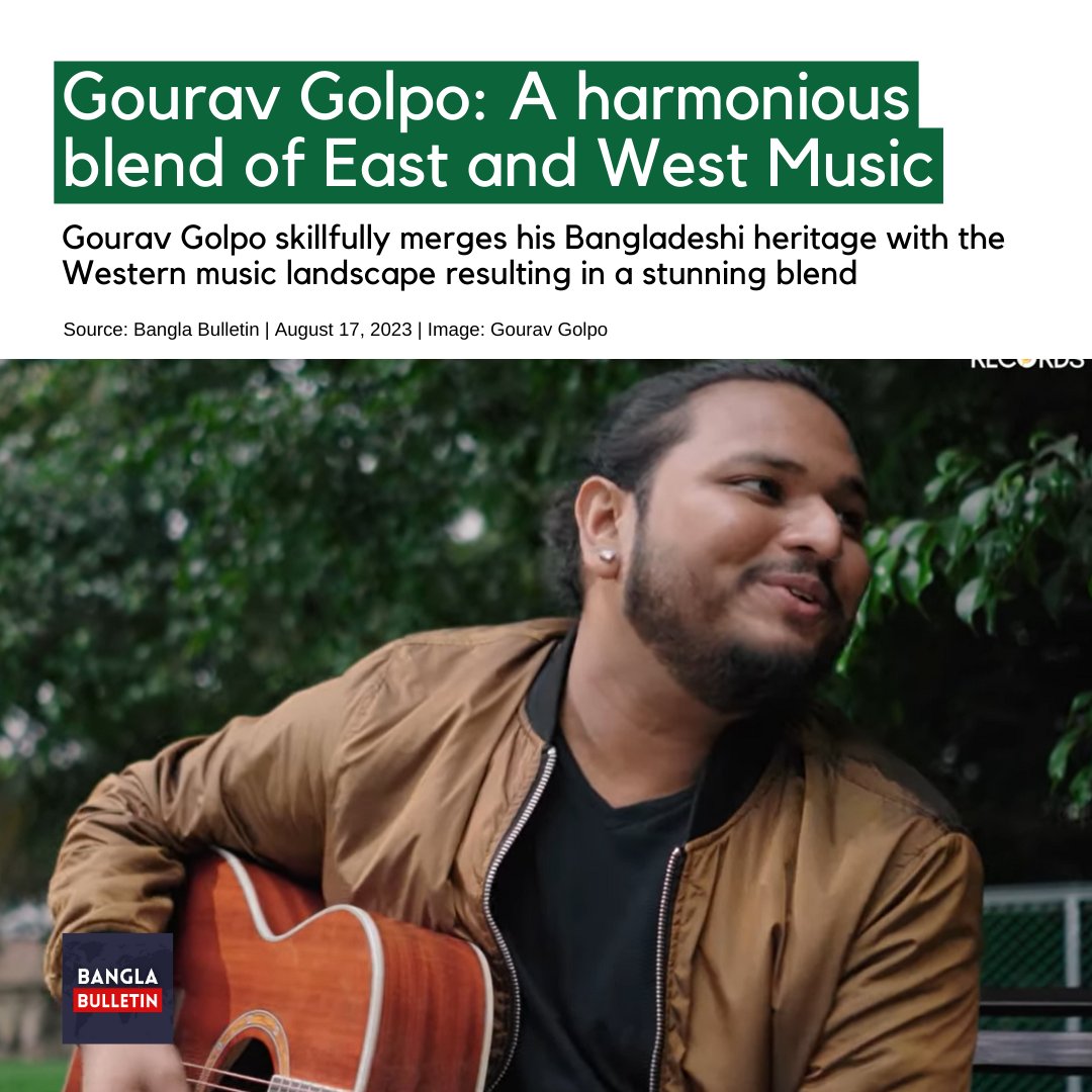 BanglaBulletinX's tweet image. Gourav Golpo&apos;s music bridges Bangladeshi heritage and Western landscapes, captivating global audiences. He shares insights in an exclusive interview with us. 
Source- Bangla Bulletin
#GouravGolpoJourney #MusicalUnity #BridgingWorlds #CrossCulturalHarmony #DiverseMelodies #Artist