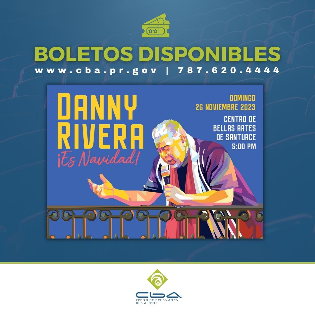 🎫 Ya están disponibles los boletos para el concierto ¡Es Navidad! de #DannyRivera. 

Date prisa y adquiérelos en:

Boletería del CBA [L-V 10am-6pm]
☎ 787.620.4444 | cba.pr.gov

<a href="/ticketera/">ticketera</a> | ticketera.com