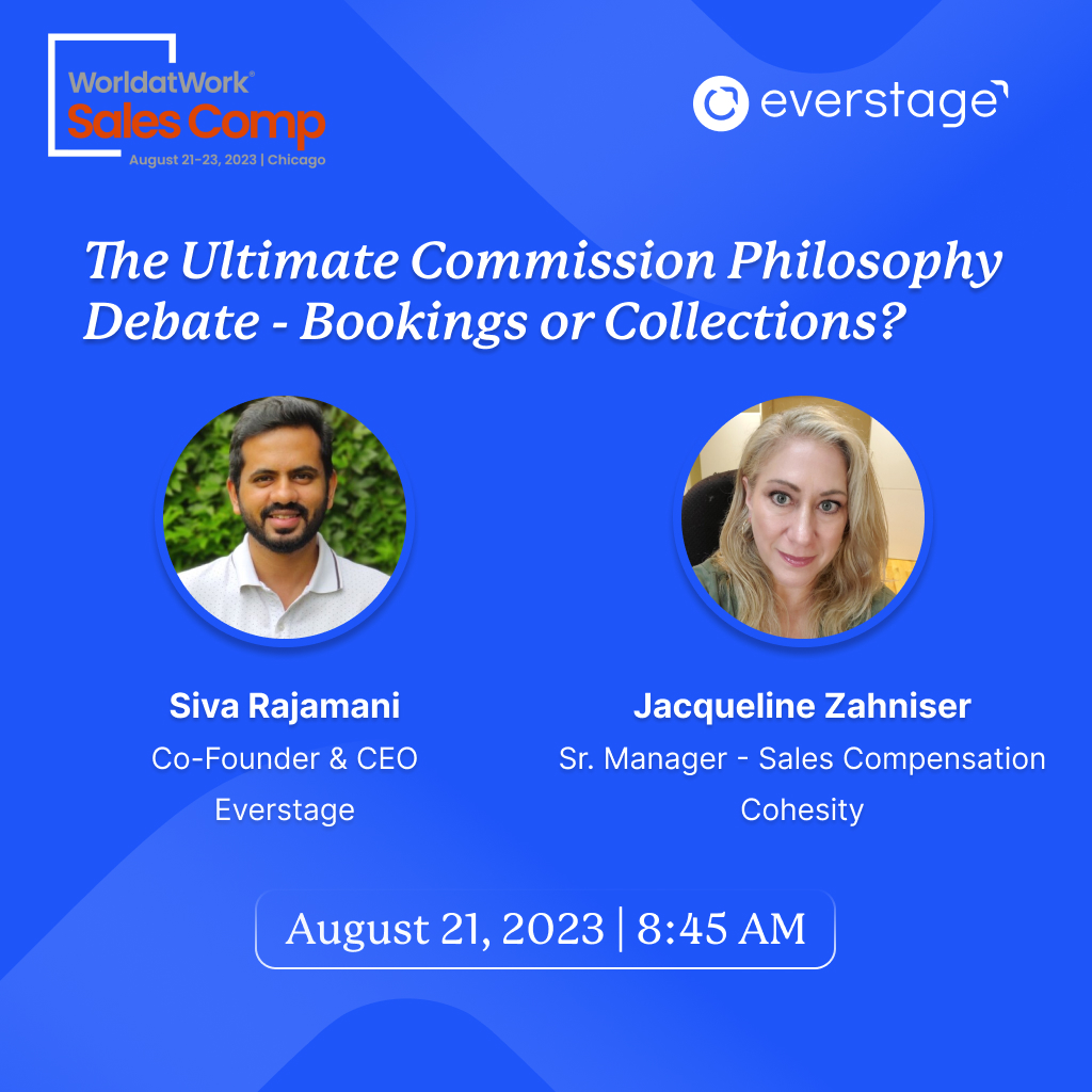everstageinc's tweet image. Gear up for an epic showdown at @WorldatWork #SalesComp23!⚡️

Our CEO @siva_rajamani and @Cohesity&apos;s Jacqueline Zahniser will take the stage for &apos;The Ultimate Commission Philosophy Debate - Bookings or Collections?&apos;. 

Happening on August 21, 8:45 AM. ⏳
