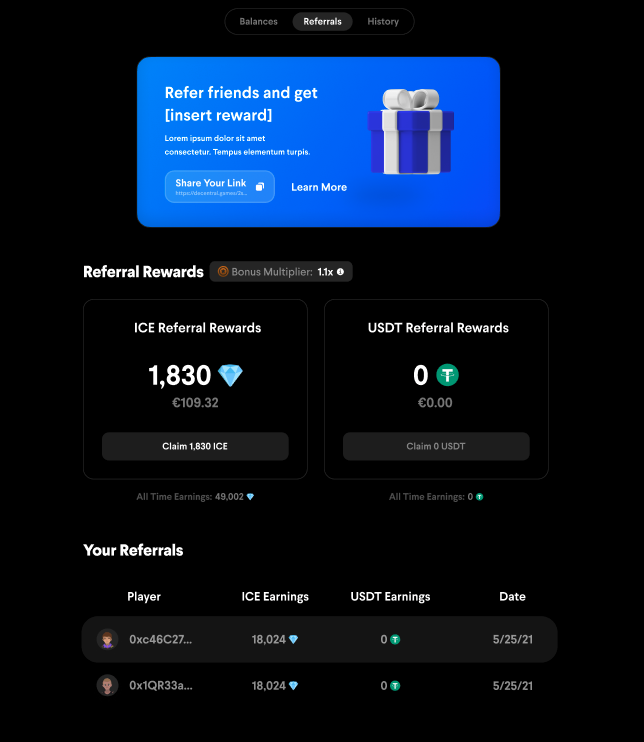 DecentralGames's tweet photo. Referral links coming soon 👀

Earn a % of all your friends’ wagers directly in $ICE or $USDT https://t.co/vj5pRINkXO