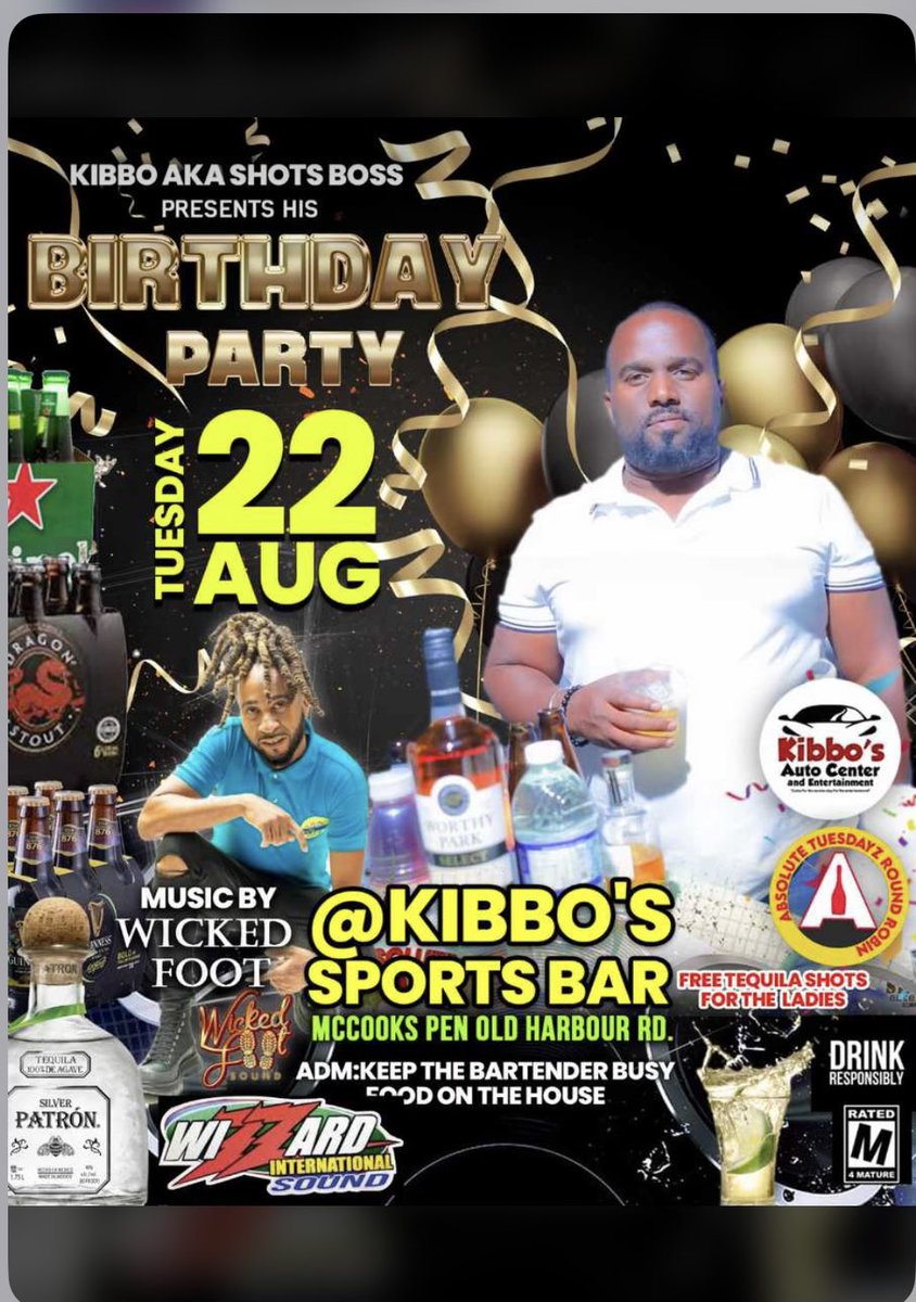 fakedancehall's tweet photo. #FakeDancehall #RealParty #NotAnAd

KIBBO AKA SHOTS BOSS
PRESENTS HIS
BIRTHDAY PARTY

TUESDAY 22 AUG

MISIC BY
WICKED FOOT
WIZZARD INTERNATIONAL SOUND

@ KIBBO’S 
SPORTS BAR

MCCOOKS PEN OLD HARBOUR RD

ADM: KEEP THE BARTENDER BUSY
FOOD ON THE HOUSE

FREE TEQUILA SHOTS FOR LADIES https://t.co/uh79Uflh4u