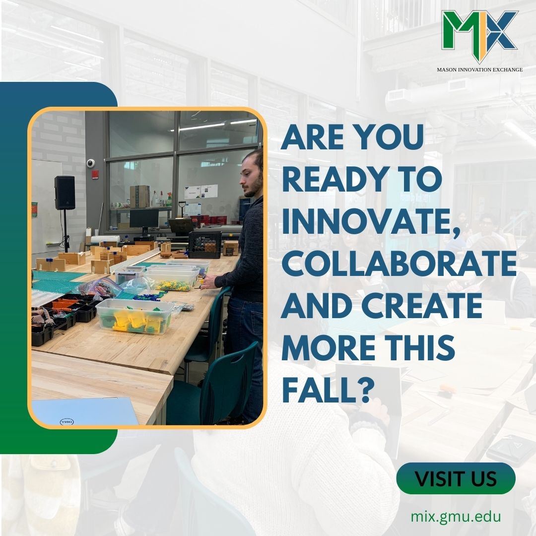 Mason Innovation Exchange (@mixatmason) on Twitter photo Welcome Patriots! Come visit the MIX and see what workshops we are offering Weekdays 10am-8pm! Welcome Patriots! Come visit the MIX and see what workshops we are offering Weekdays 10am-8pm!