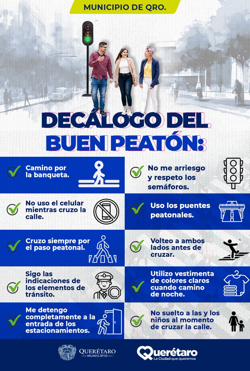 qromunicipio's tweet photo. En este #DíaDelPeatón, te presentamos nuestro decálogo de buenas prácticas para caminar de manera segura y consciente en #ElQuerétaroQueQueremos. ¡Cada paso cuenta hacia una mejor movilidad! 🚶 🚶 #YoRespeto https://t.co/vBuhu7DAh7